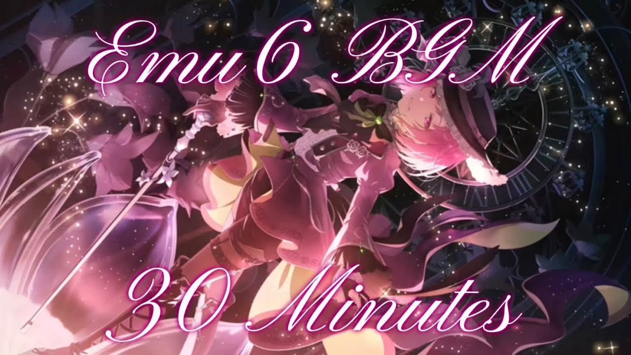 [Project SEKAI] Emu6 instrumental/BGM extended (30 minutes) - YouTube