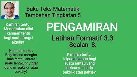 Latihan Formatif 3.3 soalan 8 / Luas kawasan di antara graf dengan paksi atau di bawah graf
