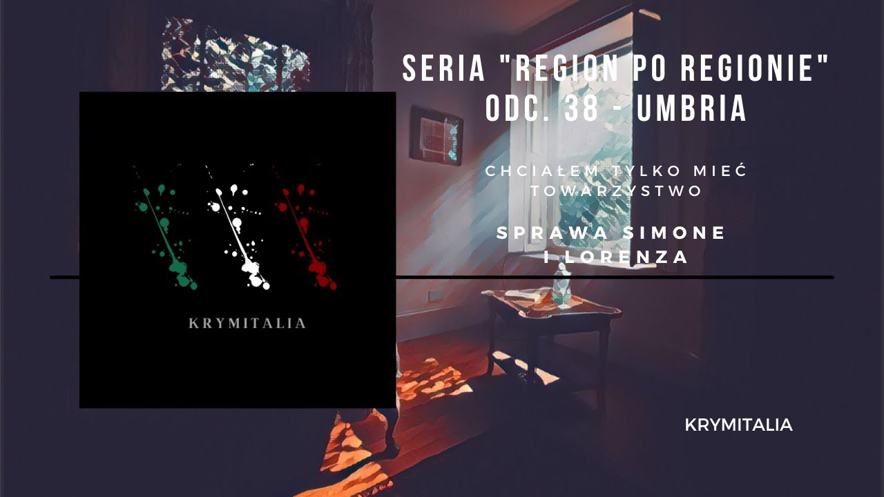 Odcinek 38. Simone Allegretti i Lorenzo Paolucci (podcast kryminalny)