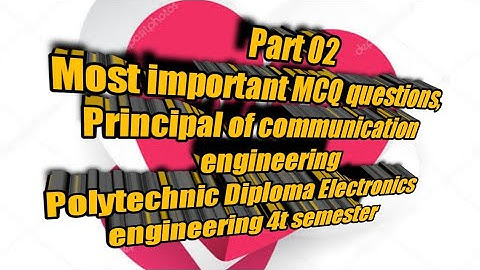 Principal of communication engineering most important MCQ questions