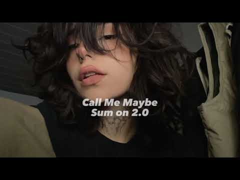 Carly Rae Jepsen Call Me Maybe Slowed Reverb