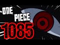 One Piece 1085 Review  &quot;IMU Stuff Happens!!&quot;