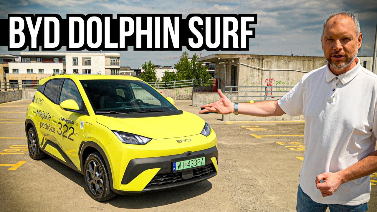 🇨🇳 BYD DOLPHIN SURF • TEST PL • 🇵🇱 4K • Auto Made in China