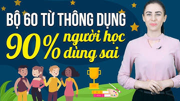 60 TỪ VỰNG THÔNG DỤNG NHẤT TRONG TIẾNG ANH GIAO TIẾP - Học tiếng Anh Online (trực tuyến)