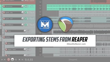How To Export Stems In Reaper for Mixing and Mastering - MikesMixMaster.com