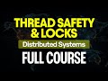 Advanced Concurrency &amp; Distributed Systems: Thread Safety &amp; Parallelism (Part 2)