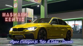 Ayaz Erdoğan ft. Tefo & Seko - Sevme (Hasnain Kentik) Remix Resimi