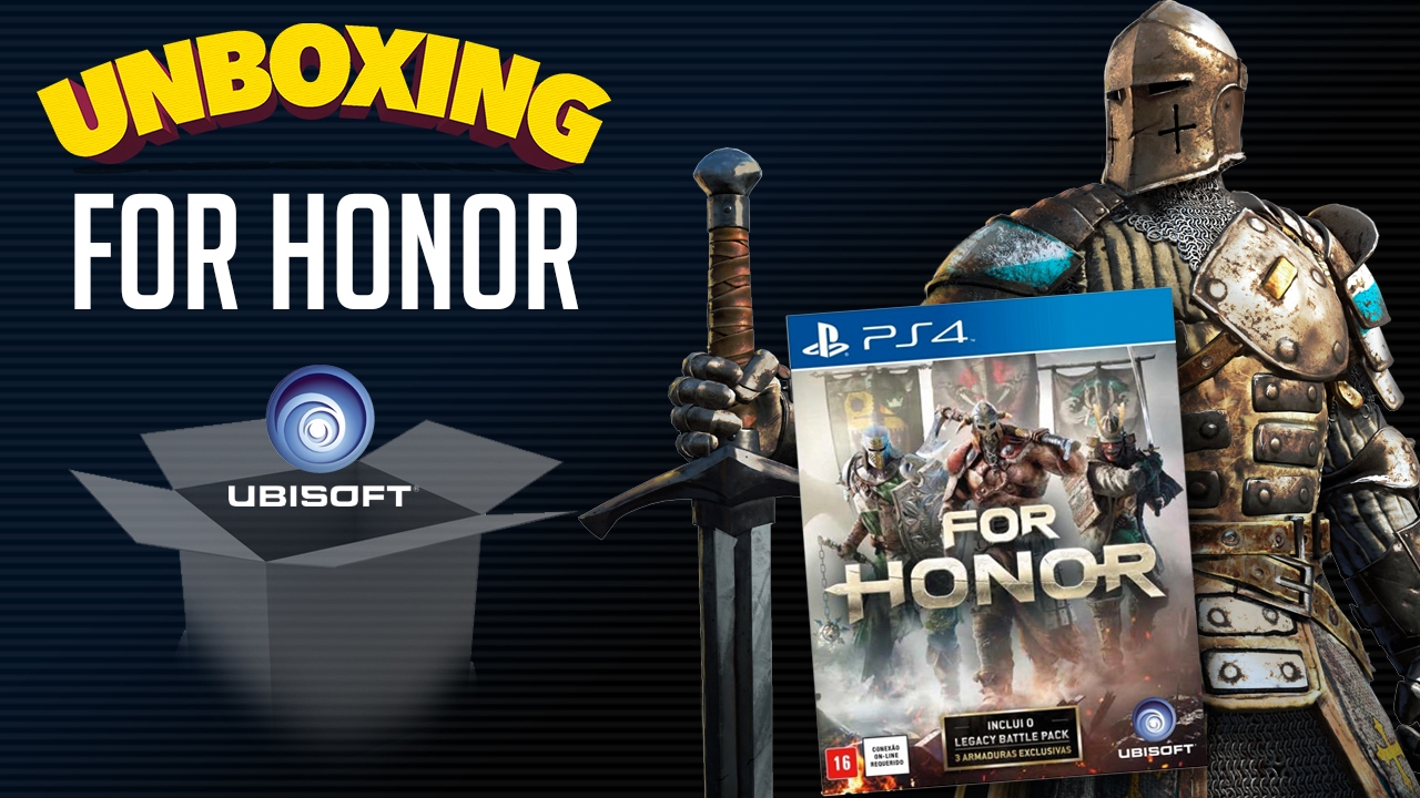 Unboxing FOR HONOR (PS4) Análise YouTube