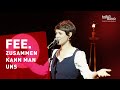 FEE. &quot;ZUSAMMEN KANN MAN UNS&quot; | Frankfurt Radio Big Band | Singer Songwriter