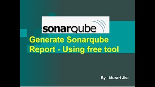 How to export sonarQube report - Free| Latest 2023 | Generate sonarQube report