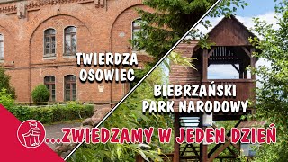 TWIERDZA OSOWIEC💣, BIEBRZAŃSKI PARK NARODOWY - BAGNA BIEBRZAŃSKIE🍃. TO WARTO ZOBACZYĆ