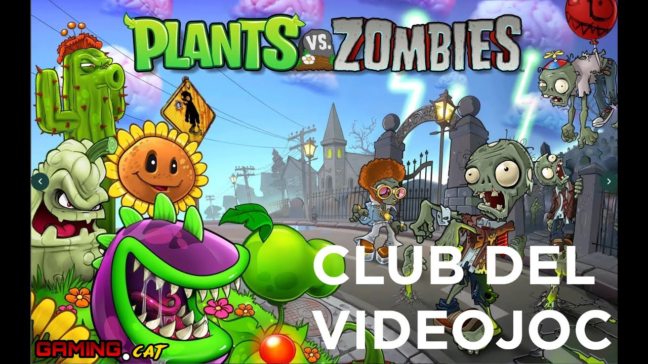 Club del Videojoc - Plants vs Zombies