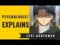Levi Ackermann - Psychological Character Analysis (SPOiLERS)| Psychologist watching (SPOiLERS)