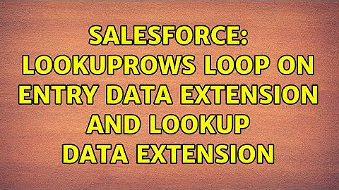 Salesforce: LookupRows loop on Entry Data extension and Lookup Data extension