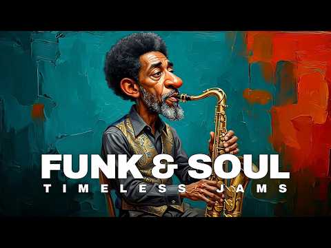 Deep Soul & Funk Revival | 1 Hour of Smooth Soul Rhythms & Classic Funk Grooves