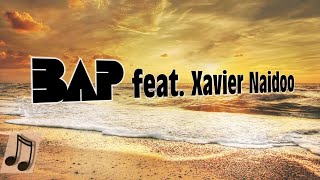 BAP feat. Xavier Naidoo - Dir allein (Lyric Video)