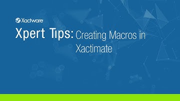 Xactimate Xpert Tips: Creating a Custom Macro
