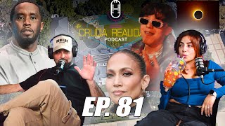 P. Diddy, Solar Eclipse, JLo and More Trending Topics -EP. 81