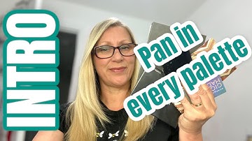 PAN IN EVERY PALETTE INTRO