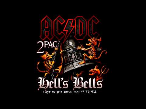 Hell S Thug 2Pac Vs AC DC