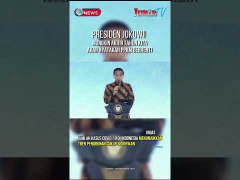 presiden-jokowi:-mungkin-akhir-tahun-kita-akan-nyatakan-ppkm-berhenti-#indonesia-#jokowi