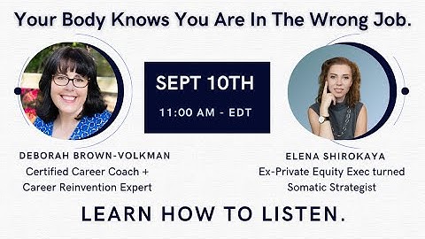 How Your Body Knows You Are In The Wrong Job. @deborahbrownvolkman