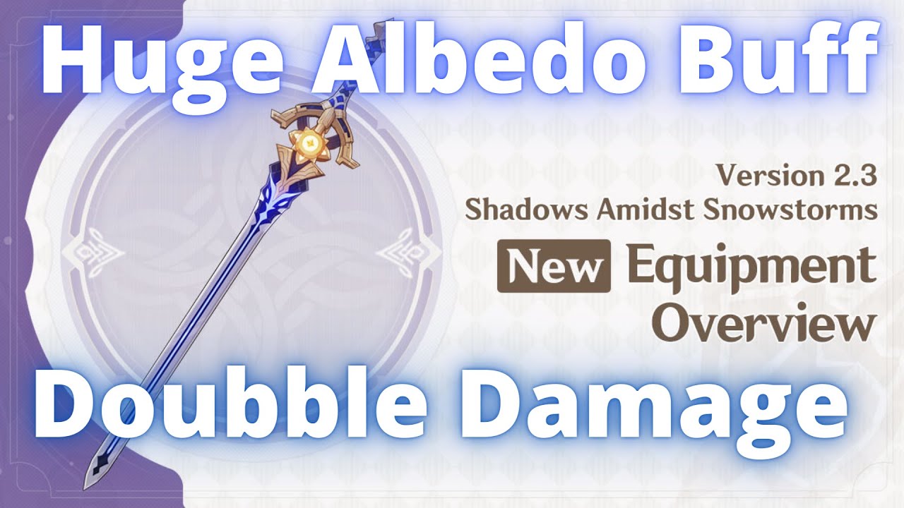 Albedo Is Getting A MASSIVE Buff In 2.3!!! Better than HoD??? | Genshin ...