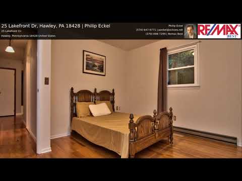 25 Lakefront Dr, Hawley, PA home video tour