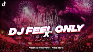 DJ FEEL ONLY LOVE // Slowed Reverb 🎧🤙