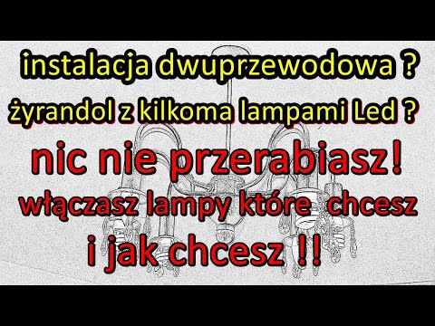 Wideo: Jak zapalano żyrandole?