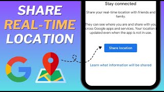 How to Share Real-Time Location using Google Maps