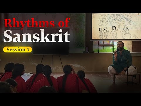 Session 7 of ‘Rhythms of Sanskrit’ - Sanskriti Workshop Recordings