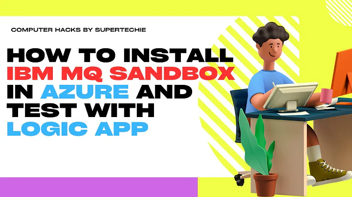 How to install free "MQ Server" Sandbox in Azure to test with Logic App.