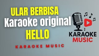 Download Mp3 HELLO - ULAR BERBISA ( Karaoke Original ) Gudang lagu Download Mp3 HELLO - ULAR BERBISA ( Karaoke Original )
