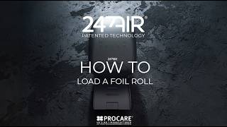 247AIR How-To | Load a Foil Roll