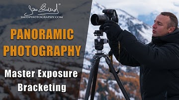 Mastering Panorama Capture with Exposure Bracketing