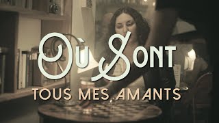 Puerto Candelaria - Où Sont Tous Mes Amants [Video oficial] | Cantina La Foule chords