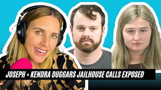 Celebrity Joseph + Kendra Duggars Jailhouse Calls EXPOSED, And First Jail Visitor Revealed | Sarah Fraser Show Profile