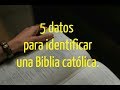 ¿CÓMO SABER SI UNA BIBLIA ES CATÓLICA? Explicación de un sacerdote.