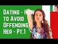 7 Things That Offend Italian Women When Dating - How to Avoid Them – Pt. 1