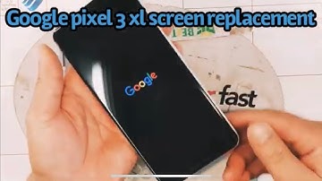 Google pixel 3 xl screen replacement #googlepixel3xllcdscreenfix #googlepixel3xlscreenrepair