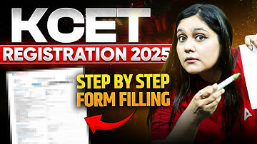 KCET 2025 Application Form | Step-by-Step Process | LIVE Form Filling