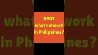0907 what network in Philippines #shorts #philippines #mobilenumber