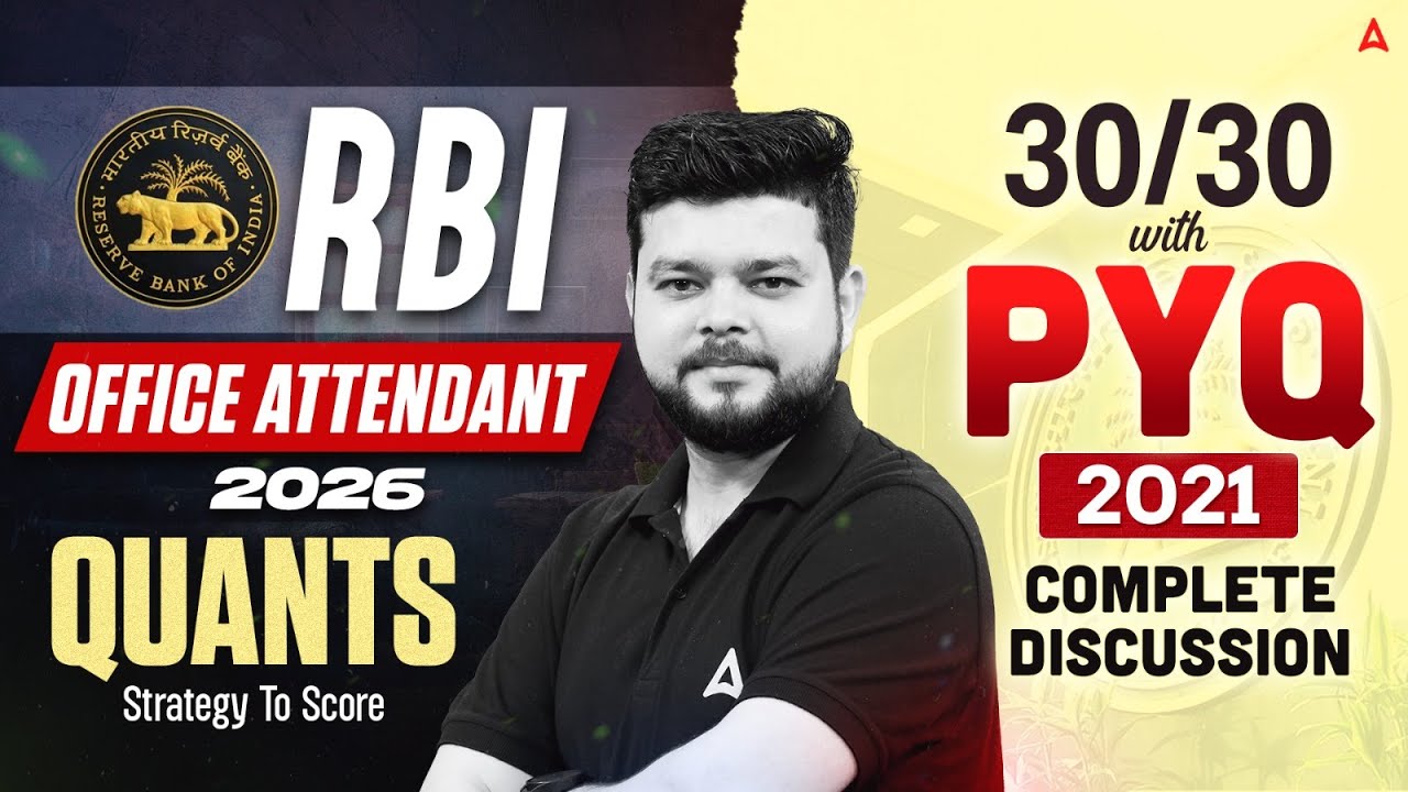 RBI Office Attendant 2026 | Quants Strategy to Score 30/30 with PYQ (2021) | By Siddharth Srivastava