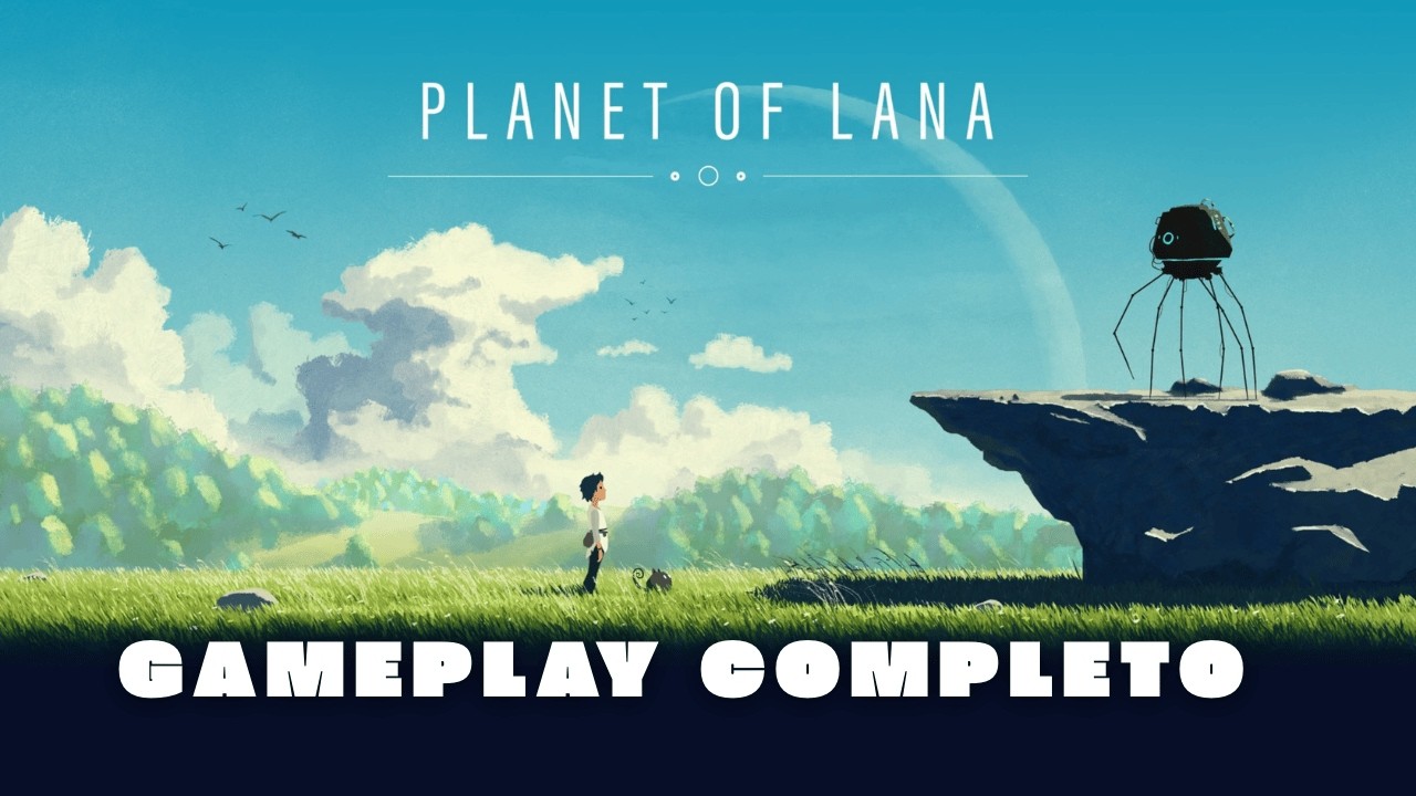 PLANET OF LANA | GAMEPLAY COMPLETO 4K