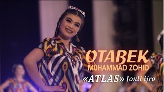 Otabek Muhammadzohid - Atlas (jonli ijro)