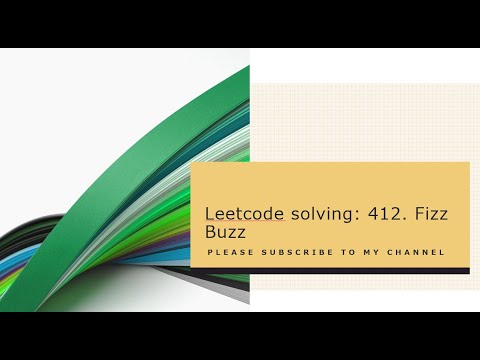 Leetcode solving: 412. Fizz Buzz