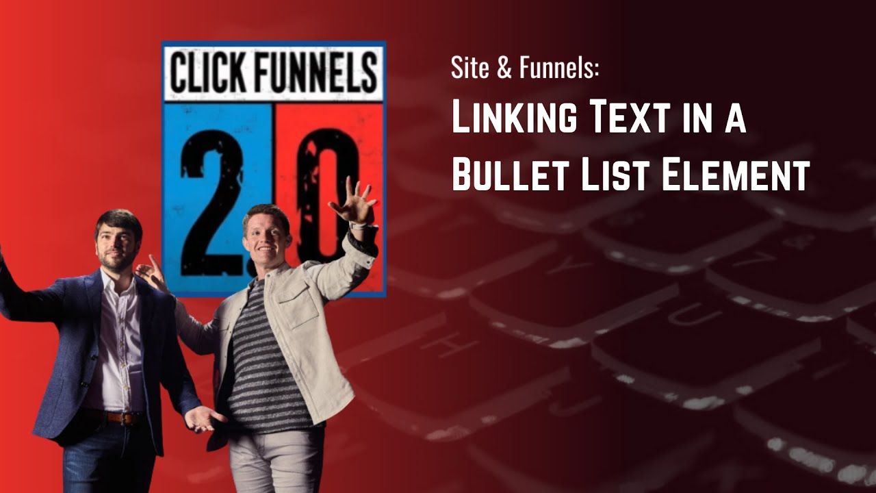 How To Link Text In A Bullet List Element In ClickFunnels 2 0 YouTube