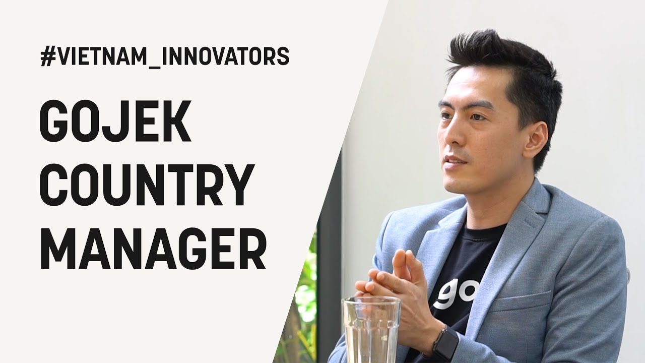 gojek thailand  New 2022  Đức Phùng, CEO Gojek Việt Nam: 'màu sắc mới' của Gojek | Vietnam Innovators EP01