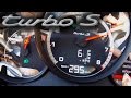 Porsche 911 turbo s 9912 acceleration 0295 kmh autobahn speed sound drive launch control